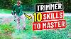 How To Use A String Trimmer 10 Skills To Master