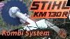 Stihl Km 130 R Kombi System Brush Cutter And Pole Saw